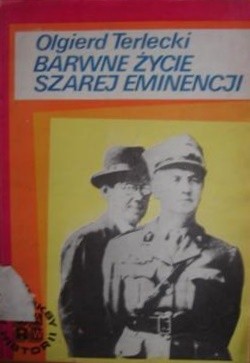 Barwne życie szarej eminencji