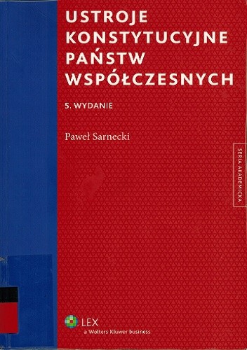 Ustroje konstytucyjne państw współczesnych