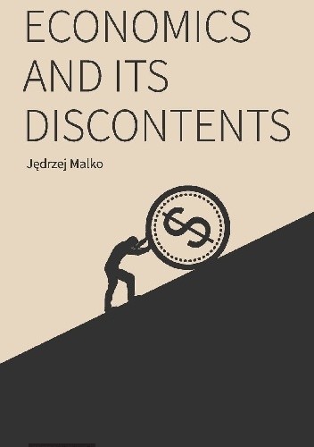 Economics and Its Discontents
