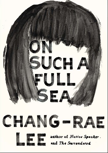 On Such a Full Sea