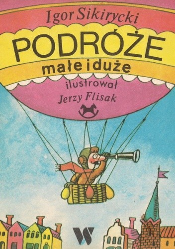 Podróże małe i duże