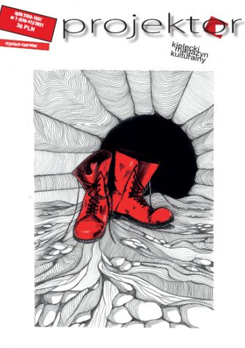 Magazyn Kulturalny "Projektor" numer 1-2/2021 (40-41)