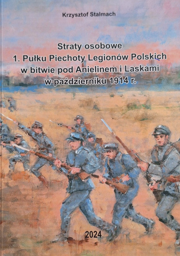 Straty osobowe 1. Pułku Piechoty Legionów Polskich w bitwie pod Anielinem i Laskami w październiku 1914 r.