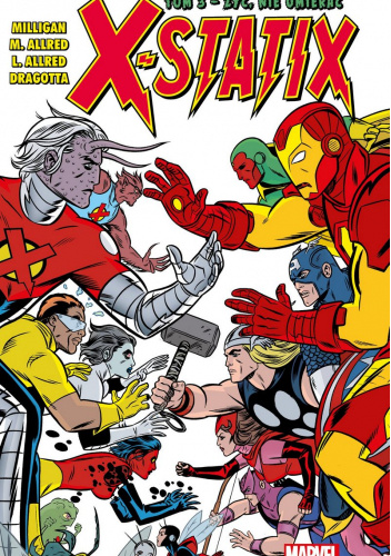 X-Statix: Żyć, nie umierać (tom 3)