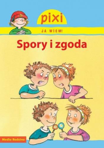 Spory i zgoda
