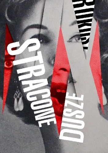 Stracone dusze. Amerykańska eksploatacja filmowa 1929–1959