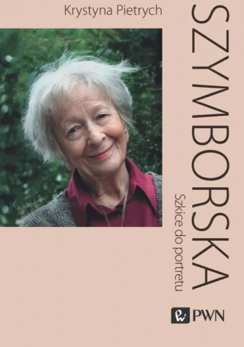 Szymborska. Szkice do portretu
