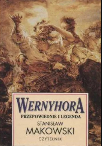 Wernyhora. Przepowiednie i legenda