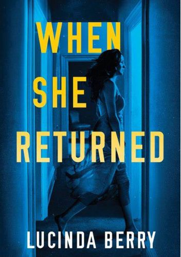 When She Returned