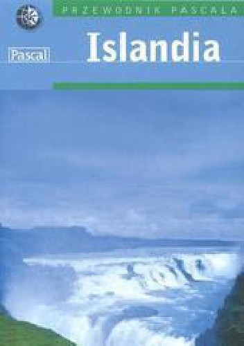 Islandia. Przewodnik Pascala.