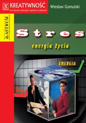 Stres energia życia
