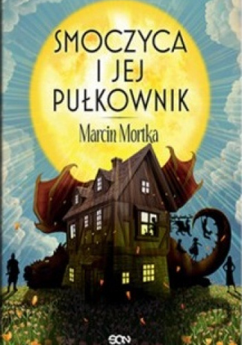 Smoczyca i jej pułkownik