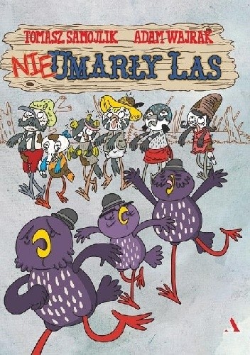 Nieumarły las