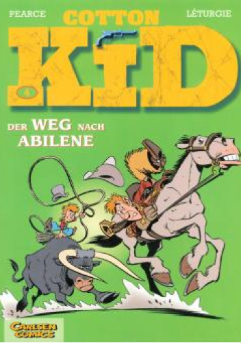 Cotton Kid: Der Weg nach Abilene