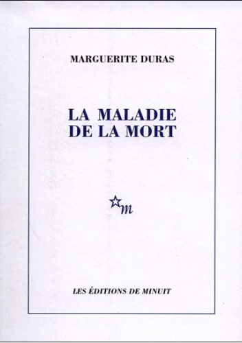 La maladie de la mort