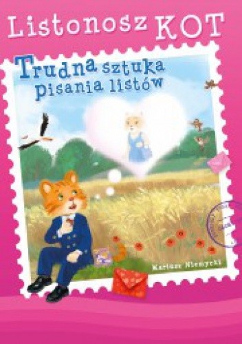Listonosz Kot. Trudna sztuka pisania listów