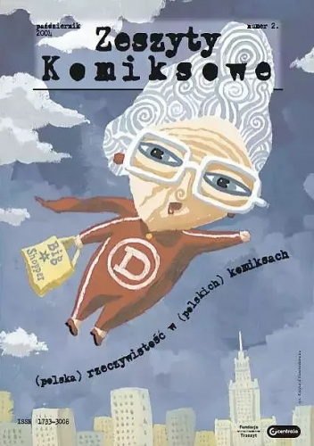 Zeszyty komiksowe #02: (polska) rzeczywistość w (polskich) komiksach