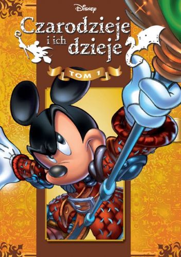 Czarodzieje i ich dzieje. Tom 1