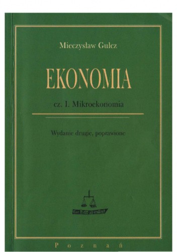 Ekonomia. Cz. I. Mikroekonomia