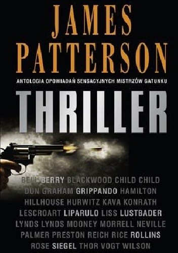 Thriller. Antologia opowiadań sensacyjnych mistrzów gatunku