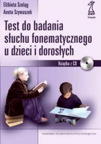 Test do badania słuchu fonematycznego dzieci i dorosłych