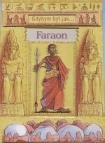 Gdybym był jak... Faraon