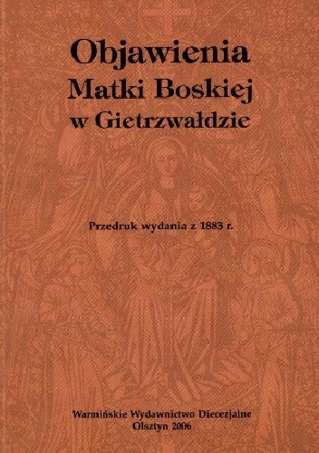 Objawienia Matki Bożej w Gietrzwałdzie