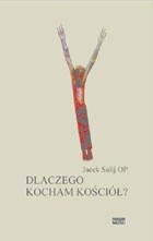 Dlaczego kocham Kościół?