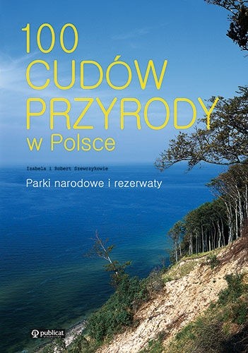 100 cudów przyrody w Polsce