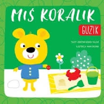 Miś Koralik. Guzik