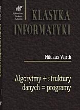 Algorytmy + struktury danych = programy