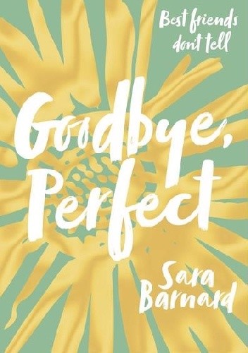 Goodbye, Perfect