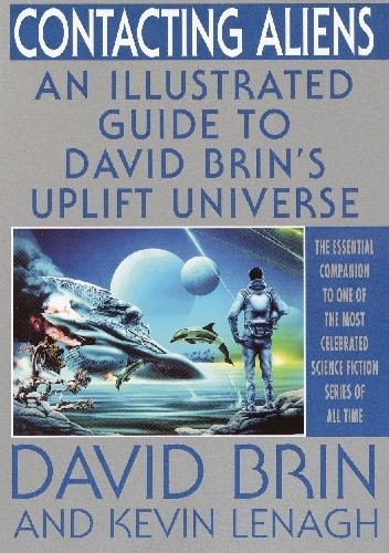Contacting Aliens: An Illustrated Guide to David Brin's Uplift Universe