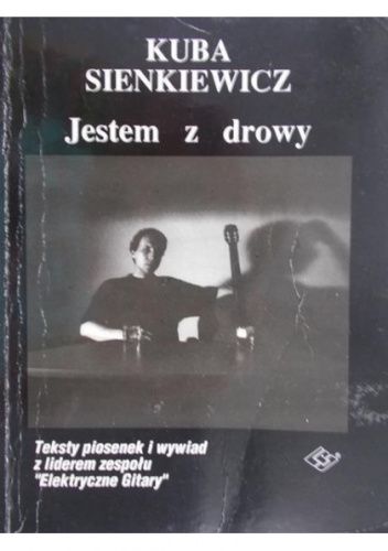 Jestem z drowy