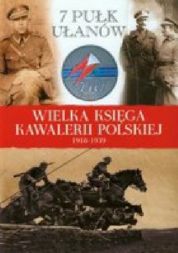 7 Pułk Ułanów Lubelskich im. gen. Kazimierza Sosnkowskiego