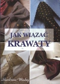 Jak wiązać krawaty