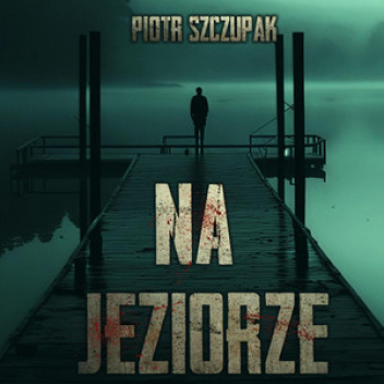 Na jeziorze