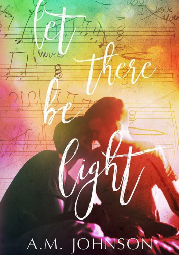 Let There Be Light