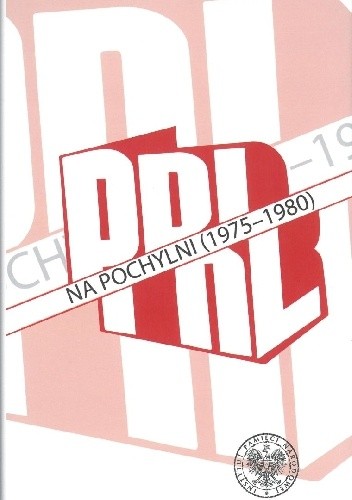 PRL na pochylni (1975–1980)