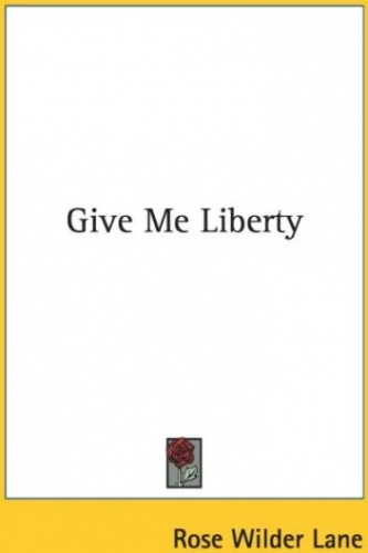 Give me liberty