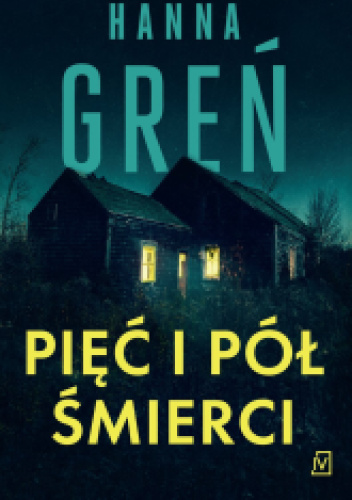 Pięć i pół śmierci