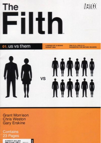 The Filth #1: Us vs. Them