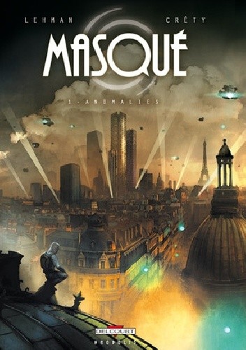 Masqué- Anomalies