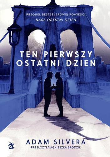 Ten pierwszy ostatni dzień