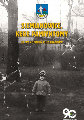 Siemianowice, kere pamiyntomy