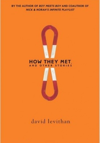 How They Met and Other Stories