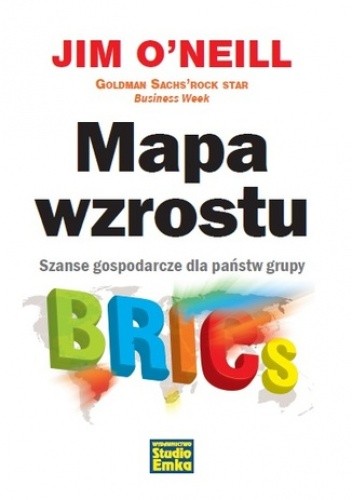 Mapa wzrostu. Szanse gospodarcze grupy BRICs