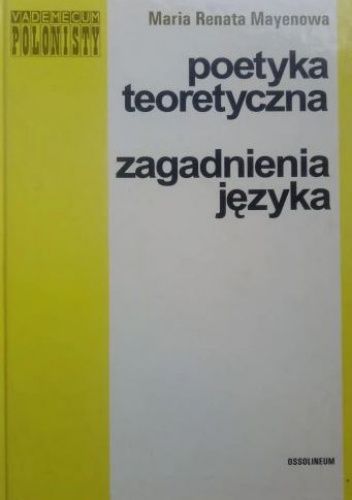 Poetyka teoretyczna. Zagadnienia języka