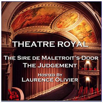 Theatre Royal - The Sire de Maletroit's Door & The Judgement: Episode 3