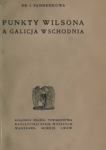 Punkty Wilsona a Galicja Wschodnia